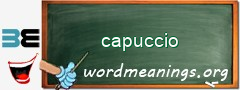 WordMeaning blackboard for capuccio
